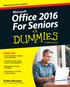 Office 2016 For Seniors. by Faithe Wempen