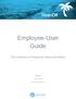 Employee-User Guide. The Answers to Frequently Asked Questions. Support