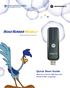 Mobile High-Speed Internet. Quick Start Guide. Motorola w100 4G USB Data Card Windows/Mac compatible