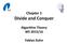 Chapter 1 Divide and Conquer Algorithm Theory WS 2015/16 Fabian Kuhn