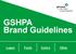 GSHPA Brand Guidelines. Logos Fonts Colors Other