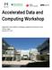 Accelerated Data and Computing Workshop