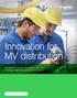 Innovation for MV distribution