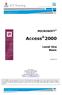 Access 2000 MICROSOFT. Level One Basic. Version N2