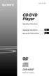 (1) CD/DVD Player. Operating Instructions. Operating Instructions. Manual de instrucciones DVP-K85P Sony Corporation