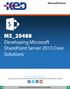 MS_ Developing Microsoft SharePoint Server 2013 Core Solutions.