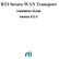 RTI Secure WAN Transport. Installation Guide Version 6.0.0
