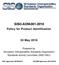 SISO-ADM Policy for Product Identification. 03 May 2018