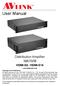 Distribution Amplifier (DA) User Manual. Distribution Amplifier. 1x8 / 1x16 HDMI-E8 / HDMI-E16