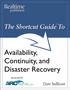 The Shortcut Guide To. Availability, Continuity, and Disaster Recovery. Dan Sullivan
