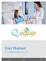 User Manual. Q.System of Medical Practice Business Tools. Q.Equip 8/1/18 Base Line