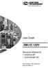 EF   User Guide SM-I/O 120V. Solutions Module for: Unidrive SP Commander SK. Part Number: Issue Number: 2
