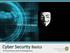 Cyber Security Basics. Presented by Darrel Karbginsky