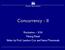 Concurrency - II. Recitation 3/24 Nisarg Raval Slides by Prof. Landon Cox and Vamsi Thummala