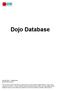 Dojo Database. RESTRICTED - COMMERCIAL 2018 OfficeCraft Ltd