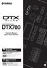 DTX700. Owner s Manual (Setup / Basic Operation) Read on paper. Read on your computer (PDF file) DRUM TRIGGER MODULE