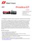 Prosilica GT. 1.2 Megapixel machine vision camera for extreme environments. Benefits and features: