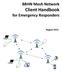 BBHN Mesh Network Client Handbook. for Emergency Responders. August 2015