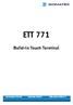 ETT 771 Build-in Touch Terminal