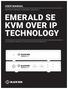 EMERALD SE KVM OVER IP TECHNOLOGY