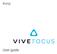 Contents. Unboxing. Headset. Controller. VIVE Focus Experience. 2 Contents
