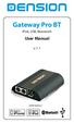 Gateway Pro BT. User Manual. v.1.1. ipod, USB, Bluetooth GWP