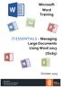 Microsoft Word Training. IT ESSENTIALS Managing Large Documents Using Word 2013 (IS165) October 2015