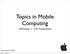 Topics in Mobile Computing