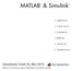 MATLAB &Simulink. Installation Guide for Mac OS X. Computation. Visualization. Programming. Modeling. Simulation. Implementation