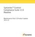 Symantec Control Compliance Suite 11.0 Readme. Maintenance Pack 3 (Product Update )