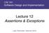 CSE 331 Software Design and Implementation. Lecture 12 Assertions & Exceptions