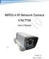 MPEG-4 IR Network Camera UNC7710