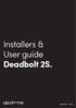 Installers & User guide Deadbolt 2S.
