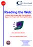 Reading the Web: Using a Web Browser with Text-to-Speech Support for People with Reading Difficulties. CALL Information Sheet 2