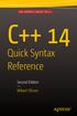 THE EXPERT S VOICE IN C++ C Quick Syntax Reference. Second Edition. Mikael Olsson