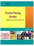 Course Pacing Guides. Middle School Courses Semester Two