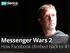 Messenger Wars 2. How Facebook climbed back to #1