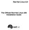 Red Hat Linux 8.0. The Official Red Hat Linux x86 Installation Guide