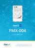 FMX-004. User Manual. Call the experts on us