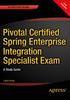 S Cove pring Bootrs Pivotal Certified Spring Enterprise Integration Specialist Exam SOURCE CODE ONLINE