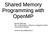 Shared Memory Programming with OpenMP