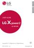 ENGLISH FRANÇAIS USER GUIDE LG-M320G. Copyright 2017 LG Electronics, Inc. All Rights Reserved.   MFL (1.0)