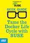 Table of Contents. Deploying Containers and Images with SUSE...9. Manage Your Containers with Orchestration Tools...25