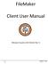 FileMaker. Client User Manual. McLean County Unit District No. 5. Updated 7/7/2017
