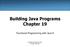 Building Java Programs Chapter 19