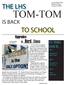 TOM-TOM THE LHS TO SCHOOL IS BACK. Upgrades. IN THIS ISSUE... pg 1. in Hard Times. pg 2. pg 3. Upgrades in Hard Times. Upgrades in Hard times