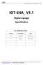 IOT-64A_ V1.1. Digital signage. Specification. Doc. Modification History. Version Description Date. V1.0 Establish V1.1 Revise