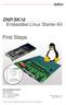 First Steps. DNP/SK18 Embedded Linux Starter Kit