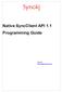 Native SyncClient API 1.1 Programming Guide. Sync4j