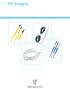 Foreword HF surgery Reusable electrode extensions TipClean cleaning sponge for HF-electrodes... 5